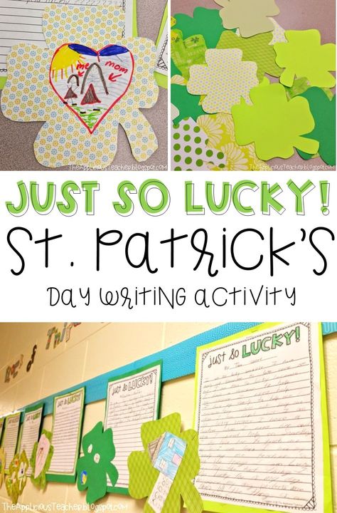 Lucky Bulletin Board Ideas, Days Until Spring, Writing Classroom, March Lessons, March Writing, 3rd Grade Activities, St Patric, Teaching Holidays, St Patricks Day Crafts For Kids