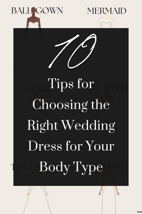 Find the perfect wedding dress for your body type with these 10 essential tips. Learn how to highlight your best features, choose the right silhouette, and trust your instincts for a confident bridal look. Wedding Dress By Body Type, Wedding Dresses For Broad Shoulders, Wedding Dress Silhouette Guide, Right Wedding Dress, Dress For Your Body Type, Rectangle Body Shape, Wedding Dress Types, Wedding Dress Silhouette, Athletic Body