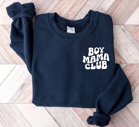 Mom Of Boys, Boy Mama, Club Sweatshirts, This Boy, Moms Club, Mama Sweatshirt, Boy Mom, Workout Sweatshirt, Unisex Fashion