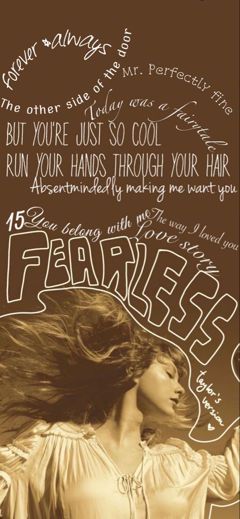 Taylor Swift Fearless Era Aesthetic, Taylor Swift Lyrics Fearless, Fearless Song, Fearless Album, Swift Tour, Taylor Swift Fearless, Taylor Swift Posters, Taylor Swift Funny, Taylor S