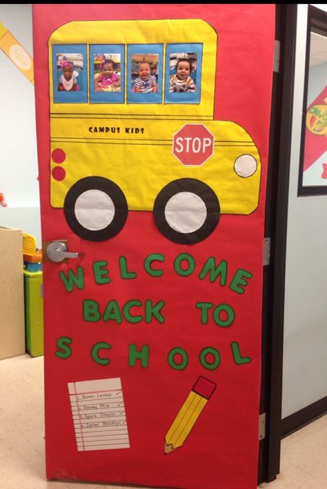 Back to school door decorations! School Bus Door Decoration, Prek Door Decorations Back To School, Back To School Door Decorations Daycare, First Day Of School Door Ideas, Back To School Door Decor, Back To School Doors, Back To School Door Ideas For Daycare, First Day Of School Door Decorations, Back To School Door Ideas