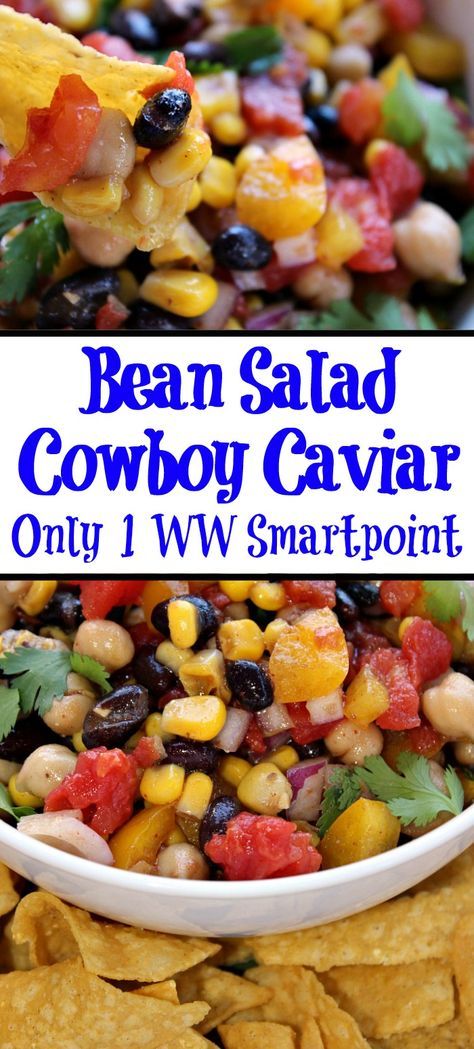 Weight Watchers Sides, Cowboy Salad, Ww Appetizers, Light Lunches, Bean Dip Recipes, Caviar Recipes, Weight Watchers Meal Plans, Pastas Recipes, Weight Watchers Recipes Desserts