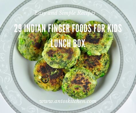 29 Indian Finger Food For Kids - Anto's Kitchen Lunchbox Recipes Indian, Indian Kids Lunch Box Ideas, Kids Lunch Ideas For School Indian, Indian Finger Food, Finger Food For Kids, Tiffin Ideas, Tiffin Recipes, Food For Lunch, Vegetarian Sandwich Recipes