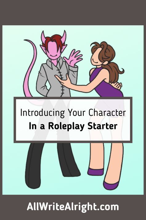 How To Start A Roleplay, How To Roleplay, Roleplay Starters, Starters Ideas, Writing Development, Roleplay Ideas, Writing Inspiration Tips, Writing Fantasy, Writing Prompts For Writers