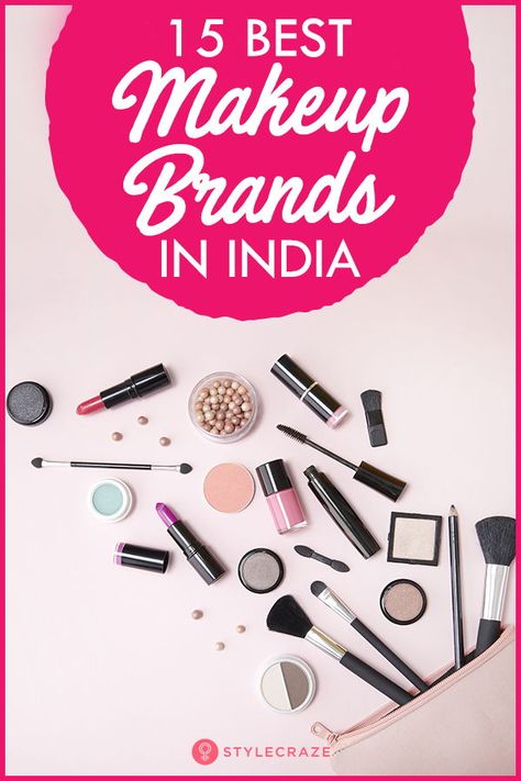 15 Best Makeup (Cosmetics) Brands In India - 2018 Update #makeup #brands #india #indian #products Indian Makeup Products, Trending Makeup Products, Trending Makeup, Best Makeup Brands, 2019 Makeup, Indian Products, Favorite Makeup Products, The Best Makeup, Indian Makeup