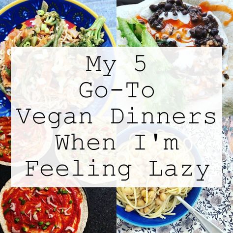 Non Starchy Vegan Meals, Lazy Vegan Dinner, Easiest Vegan Meals, Wfpb Dinner Recipes, Vegan Friendly Meals, Family Friendly Vegan Meals, Cheap Vegan Dinners, Lazy Vegan Meals, Wfpb Dinner