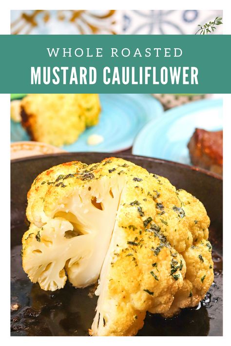 Mustard Cauliflower Bake, Cauliflower Mustard Recipes, Baked Califlower, Mustard Cauliflower, Oven Baked Cauliflower, Cauliflower Baked, Baked Cauliflower Recipe, Easy Cauliflower Recipes, Oven Roasted Cauliflower