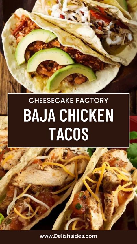 The pin features an appetizing image of Baja Chicken Tacos inspired by the Cheesecake Factory recipe. The box description entices users to recreate this flavorful dish at home, emphasizing the tender and seasoned chicken, along with the fresh toppings and warm tortillas. Baja Chicken Tacos, Baja Chicken, Cheesecake Factory Recipe, Baja Sauce, Avocado Taco, Cheesecake Factory Recipes, Grilled Chicken Tenders, Kids Dinner, The Cheesecake Factory