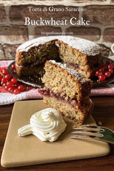 Authentic Italian Buckwheat Cake - Recipes from Italy Buckwheat Recipes, Italian Cakes, Buckwheat Cake, Italian Cake, Buckwheat Flour, Gluten Free Cake, Italian Desserts, Gluten Free Cakes, Baked Oatmeal