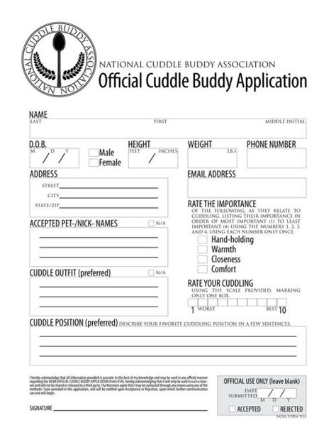 To be filled out on the first date =) lolz Cuddle Application, Cuddle Buddy Application, Funny Certificates, Cuddle Buddy, Make Me Smile, I Laughed, Just In Case, How To Apply, Feelings