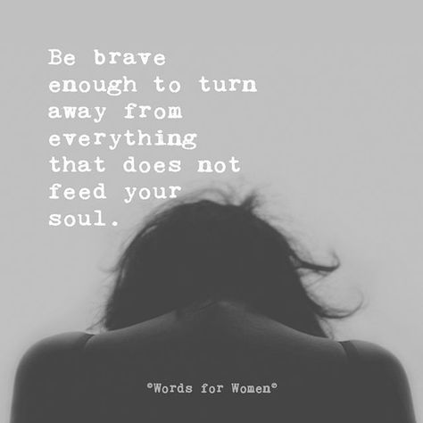 Be brave. #feedyoursoul #bebrave #inspirationalwords #inspiringsayings #inspiring #inspiringwords #wordsofwisdom #wordstoliveby #wordsofencouragement #wordsoftheday Damaged Quotes, Words For Women, Feed Your Soul, Quotes Words, Life Thoughts, Be Brave, Love Love Love, Mom Quotes, Powerful Words