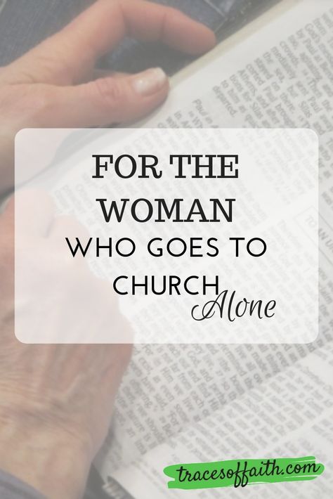 Encouragement For Women Who Attend Church Alone Encouragement For Women, Christian Woman Encouragement, Women Church, Bible Verses About Love, Womens Bible Study, Christian Woman, Bible Study Tools, Christian Home, Biblical Inspiration