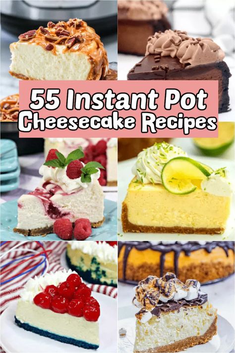 Instant Pot Apple Cheesecake, Cheesecake Recipes Instapot, Instant Pot Sweet Recipes, Pressure Cooker Cheesecake Recipes, Instant Pot Cheesecake Recipes 6 Inch, Cheesecake Recipes Instant Pot, Ip Cheesecake, Instant Pot Cake Recipes, Instant Dessert Recipes