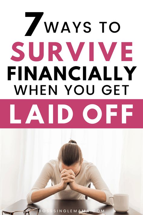 Getting laid off from work can be a punch to the gut financially. Once you get over the initial shock, these tips can help you survive financially until you get back on your feet. #laidofffromwork #jobloss #moneytips #moneyhacks #personalfinance One Income Family, Job Loss, Single Mama, Emergency Savings, Laid Off, Money Moves, Becoming A Teacher, Find Money, How To Survive