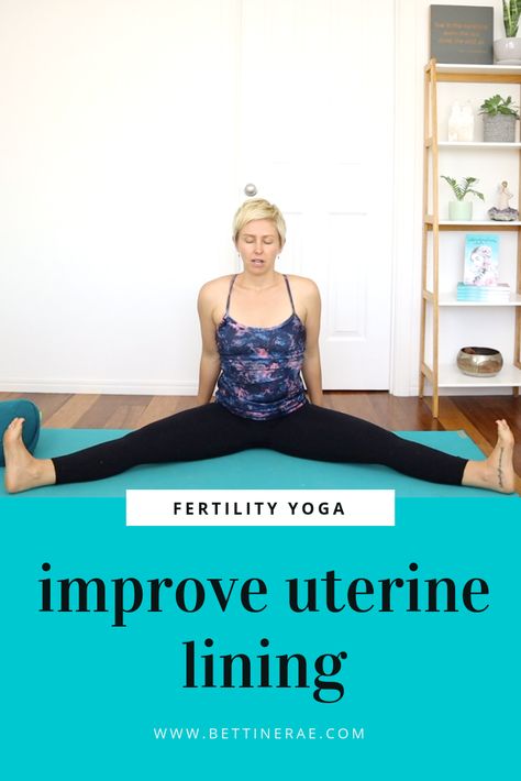 Foods To Thicken Uterine Lining, How To Thicken Uterine Lining, Uterine Lining Thickening, Thicken Uterine Lining, Pregnancy Herbs, Period Yoga, Fertility Yoga Trying To Conceive, Fertility Yoga Poses, Yoga To Conceive Getting Pregnant