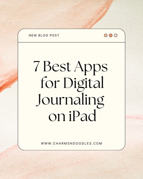 7 Best Apps for Digital Journaling on iPad I Pad Journaling, Best Journaling Apps For Ipad, What To Use Ipad For, Ipad Journaling Apps, Ipad Digital Journal, Journal Apps Ipad, Ipad Journaling Aesthetic, Online Journaling App, Ipad Scrapbooking