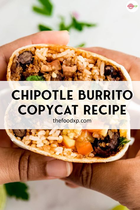 Chipotle Burrito Copycat Recipes, Burrito Recipe Chipotle, Chipotle Copycat Recipes Burritos, Chicken Chipotle Burrito, Diy Chipotle Burrito, Moes Burrito Recipe, Homemade Chipotle Burrito, California Burrito Recipe Chicken, Chicken Bean Burrito Recipe