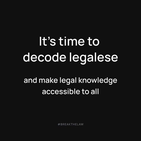 It's time to decode legalese & make legal knowledge accessible for all Legal Terminology, Massachusetts Institute Of Technology, Google Translate, Legal Advice, Law School, Lawyer, Tools, Quick Saves, Design