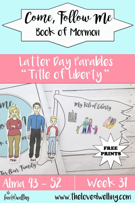 Come, Follow Me 2020: Book of Mormon. FHE Free Prints for Families. Latter Day Parables for Young Children , Toddlers , and Primary. Lessons for Sunbeams. Title of Liberty. Week 31: Alma 43 - 52 - the love(d)welling Title Of Liberty Lds Diy, Title Of Liberty Activity, Title Of Liberty Lds, Come Follow Me Alma 43-52, Title Of Liberty, Sunbeam Lessons, Lds Primary Lessons, Lds Yw, Yw Lesson