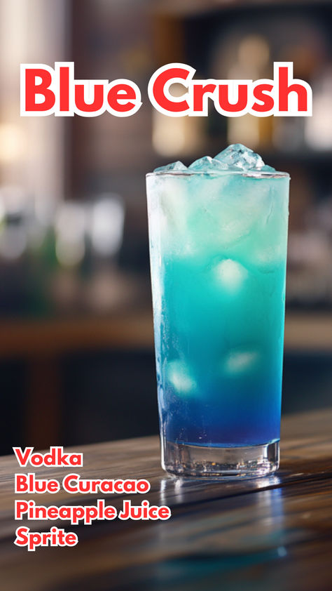 Blue Crush Cocktail Blue Sourpuss Drinks, Blue Curacao Cocktails, Blue Cocktail Drinks, Drinks With Blue Curacao, Sprite Cocktails, Cocktails With Blue Curacao, Curacao Drink, Blue Curacao Drinks, Vodka Sprite