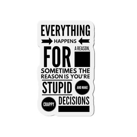 Funny Kiss-cut Magnets Funny Refrigerator Magnets Everything - Etsy Funny Refrigerator Magnets, Everything Happens For A Reason, Work Place, Grill Master, Break Room, For A Reason, Refrigerator Magnets, Tool Box, Funny Stickers