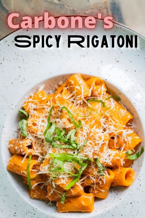 Carbone's Spicy Rigatoni - Cooking to Entertain Rigatoni Martino Recipe, Carbone Spicy Rigatoni Recipe, Spicy Rigatoni Alla Vodka, Carbone Spicy Rigatoni, Best Copycat Recipes, Rigatoni Alla Vodka, Spicy Rigatoni, Rigatoni Recipes, Italian Night