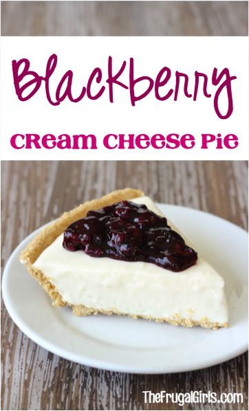 Blackberry Cream Cheese, Cream Cheese Pie Recipes, Cheese Pie Recipe, Blackberry Jam Recipes, Easy Easter Recipes, Blackberry Cheesecake, Cream Cheese Pie, Frugal Girls, Cheese Pie