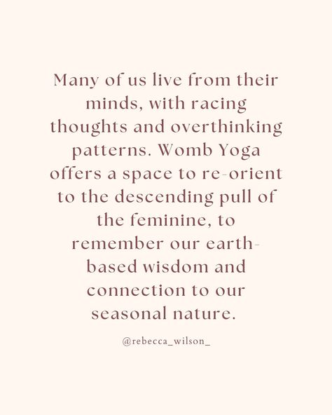 What you will experience when you join Womban Immersion 13th - 16th September 💗 Heart womb practices, guided tenderly, and gently you will explore the Journey back into connection to the feminine flow of energy 💃🏽 Feminine embodiment practices, moving your body in a nourishing and liberating way, accessing the primordial, Shakti energy and awakening deeper sensation within 🍯 Resourcing practices, guiding you into deep full body rest to cultivate rejuvenation and restore balance from an... Womb Yoga, Embody Feminine Energy, Body Movements To Encourage Feminine Energy, Feminine Embodiment Practices, Heal Wounded Feminine Energy, How To Embody Feminine Energy, Racing Thoughts, Move Your Body, Mindfulness