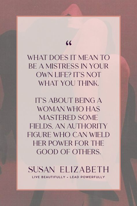 What does it mean to be a mistress in your own life? 🤔 It's not what you think, and I want to show you a different meaning. It's about being a woman who has mastered some fields, an authority figure who can wield her power for the good of others. Those are some pretty good traits. 💖 Join me and read more about finding the mistress in you! Successful Women Quotes, Authority Figures, Practicing Self Love, Good Traits, Being A Woman, Mean To Be, Different Meaning, Women Empowerment Quotes, Empowerment Quotes