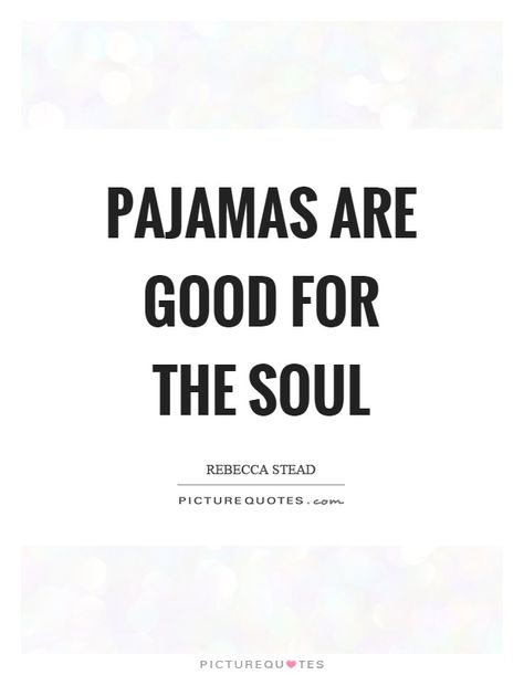 Homebody Quotes, Pajamas Quotes, Lazy Quotes, Instagram Feed Planner, Funny Pajamas, Party Quotes, Pyjama Party, Gemini Love, Picture Quote