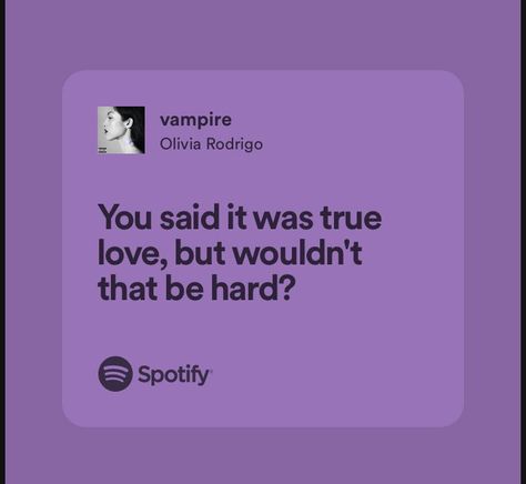 Aesthetic Olivia Rodrigo Wallpaper, Vampire Song, Aesthetic Olivia Rodrigo, Olivia Rodrigo Wallpaper, Best Lyrics, Olivia Lyrics, Songs That Describe Me, Lyrics Spotify, Self Thought