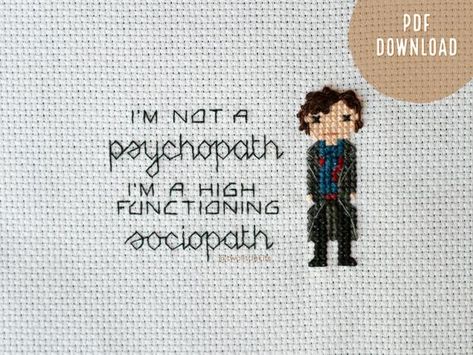 Sherlock Cross Stitch, Sherlock Quotes, High Functioning, White Elephant Gift, Diy Cross Stitch, French Knots, Dmc Thread, Stitching Art, White Elephant