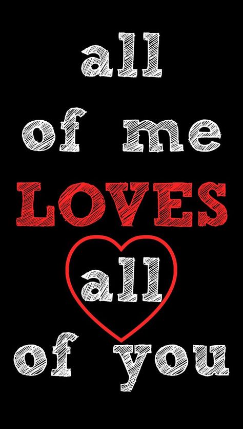 all of me loves all of you ♥ | Love quotes with images, Love my husband quotes, Flirty quotes Love You To, I Love You Pictures For Him, I I Love You, Love You With All My Heart, Love You Too Images, All Of Me Loves All Of You, Love Y'all, You Are The Love Of My Life For Him, I Love You <3