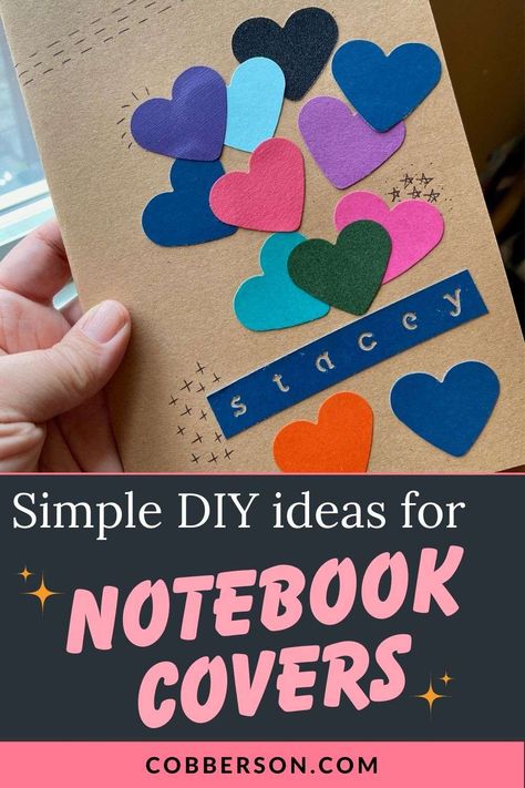 Cute notebook covers DIY : simple ideas - Cobberson + Co. Cute Notebook Covers Diy, Cute Notebook Covers, Easy Diy Ideas, Notebook Cover Design, Easy Art Projects, Diy Simple, Hand Lettering Tutorial, Custom Notebooks, Easy Craft Projects