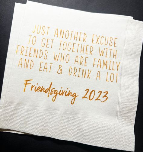 These Friendsgiving themed cocktail napkins are perfect for that Friendsgiving or Thanksgiving event you are planning! These 3 ply white cocktail napkins are approximately 5x5, and are printed with design and wording as shown. Please note these napkins do not come personalized,  and there are no other customization options at this time. If you have any questions about this item, please contact seller before ordering. Please also take special attention to production time and make sure and put you Friendsgiving Activities, Funny Friendsgiving, Friendsgiving Appetizers, Friends Who Are Family, Happy Thanksgiving Funny, Friendsgiving Dinner Party, Friendsgiving Decorations, Happy Friendsgiving, Thanksgiving Funny