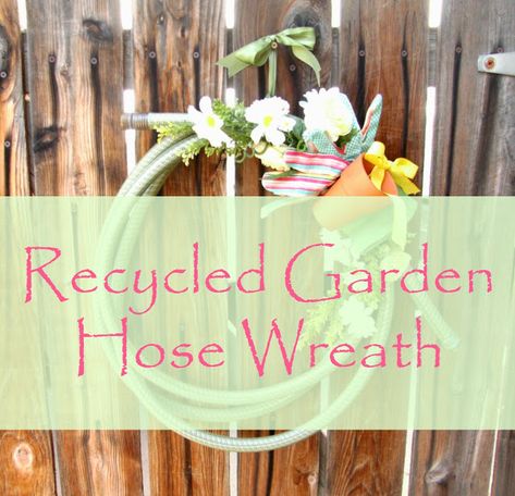 Recycled Garden Hose Wreath - Weekend Yard Work Series Recycled Garden Hose, Hose Wreath, Garden Hose Wreath, Backyard Gates, Recycled Garden, Gardening Gloves, Water Hose, Yard Work, Vintage Cottage