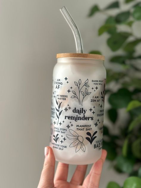 Mental Health Tumbler daily Affirmations Glass Cup 16oz - Etsy Glass Tumbler Design, Daily Reminders, Cute Cups, Tumbler Gift, Glass Tumbler, Tumbler Cups, Custom Tumblers, Daily Affirmations, Daily Reminder