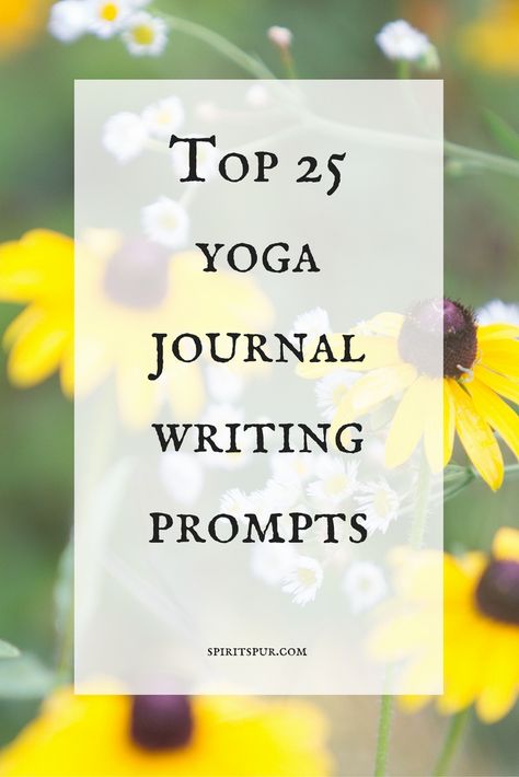 Top 25 yoga journal writing prompts exploring yoga theory from Liz Lear at spiritspur.com Yoga Journal Ideas, Journal Ideas Inspiration, Yoga Nature, Yoga Handstand, Yoga Poses Advanced, Yoga Philosophy, Yoga Iyengar, Advanced Yoga, Teaching Yoga