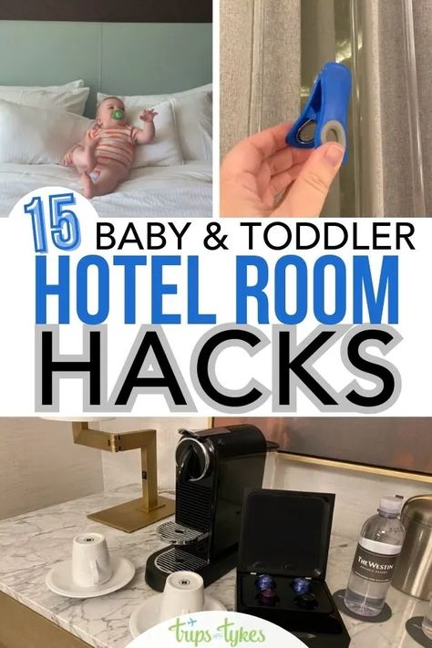 15 Hotel Hacks for Families Traveling with Babies & Toddlers Hotel Room Hacks, Hotel Staycation, Baby Travel Bed, Travel Tips With Baby, Traveling With A Baby, Toddler Proofing, Hotel Hacks, Toddler Hacks, Best Toddler Toys