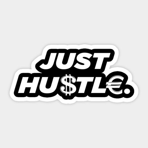 Custom Stickers Design, Entrepreneur Stickers, Gangsta Stickers, Hypebeast Stickers, Money Graphic Design, Hustle Logo, Hustle Design, Money Design Art, Periodic Table Words