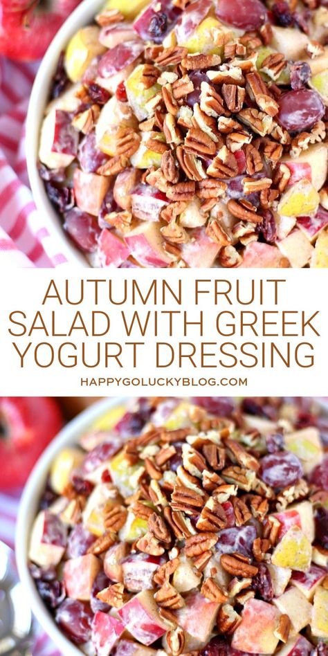 Fruit Salad With Greek Yogurt, Fruit Salad With Yogurt, Autumn Fruit, Greek Yogurt Dressing, Dessert Oreo, Course Ideas, Yogurt Dressing, Autumn Salad, Fall Fruits