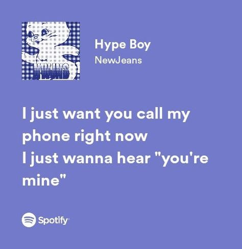 newjeans hype boy spotify lyrics Kpop Lyrics New Jeans, Newjeans Song Lyrics, Hype Boy Spotify, Omg Newjeans Spotify, Newjeans Spotify Lyrics, Newjeans Room, Newjeans Lyrics, Kpop Lyrics Quotes, Nct Lyrics