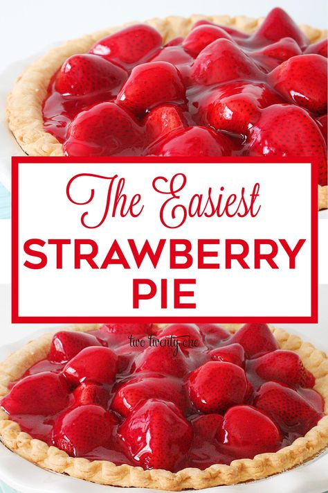 The easiest fresh strawberry pie recipe! Perfect no fuss recipe! #strawberry #pie #recipe #summer #dessert Fresh Strawberry Pie Recipe, Easy Strawberry Pie, Fresh Strawberry Recipes, Strawberry Pie Recipe, Fresh Strawberry Pie, Strawberry Pie Filling, Recipe Strawberry, Strawberry Dessert Recipes, Strawberry Pie