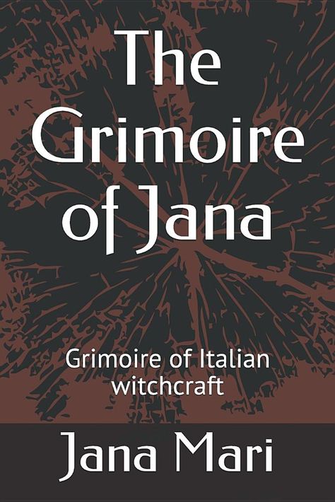 The Grimoire of Jana: Grimoire of Italian witchcraft Italian Witch, Italian Witchcraft, Herbs For Healing, Folk Medicine, Love And Luck, Gothic Fiction, Traditional Witchcraft, Easy Spells, Folk Magic