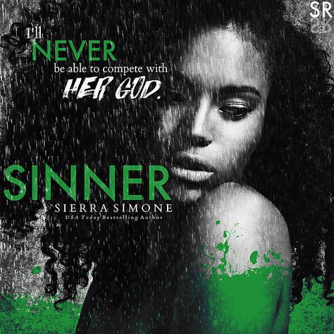 Sinner (Priest, #2) by Sierra Simone Sinner Sierra Simone Aesthetic, Sinner Sierra Simone, Sierra Simone, Spicy Romance, Book Teaser, Books Aesthetic, Reading Romance, Book Aesthetic, Favorite Quotes