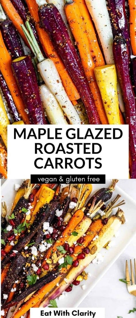 Carmelized Carrot, Glazed Rainbow Carrots, Rainbow Carrot Recipes, Maple Roasted Carrots, Carrots Side Dish, Roasted Rainbow Carrots, Maple Glazed Carrots, Farm Recipes, Thanksgiving Side Dish