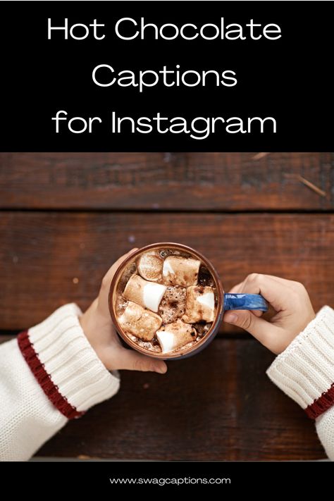 Hot Cocoa Quotes Funny, Hot Chocolate Captions Instagram, Chocolate Instagram Post, Hot Chocolate Captions, Chocolate Captions For Instagram, Hot Cocoa Quote, Chocolate Captions, Cocoa Quotes, Hot Chocolate Pictures