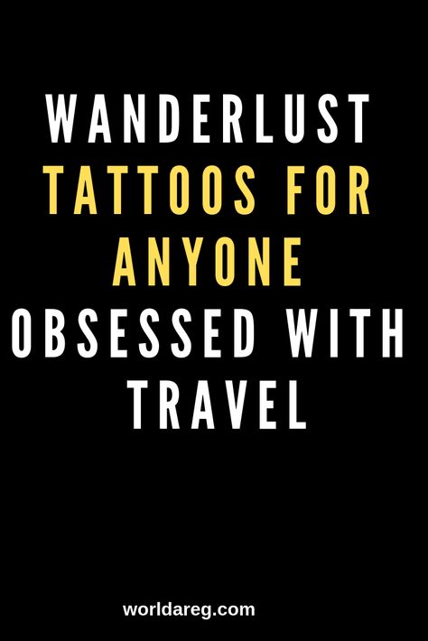 Wanderlust Tattoos For Anyone Obsessed With Travel Airstream Tattoo, Adventure Awaits Tattoo, Adventure Tattoos Women, Wanderlust Tattoo For Women, Travel Tattoos For Women Unique, Not All Who Wander Are Lost Tattoo, Enjoy The Journey Tattoo, Travel Tattoo Ideas For Women, Travel Inspired Tattoos