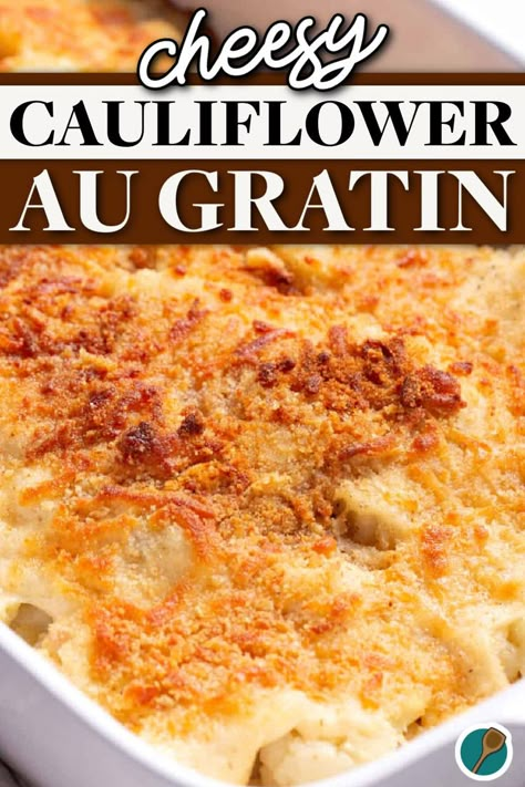 A cheesy cauliflower au gratin dish with a golden-brown crispy top, perfect for a comforting side dish. Baked Cauliflower With Cheese Sauce, Cheddar Broccoli Cauliflower Gratin, Roasted Cauliflower Au Gratin, Cauliflower In White Sauce, Cauliflower And Broccoli Au Gratin, Creamy Cauliflower Casserole, Baked Cheese Cauliflower, Colliflower Bake Cheese, Cauliflower Gratin Ina Garten