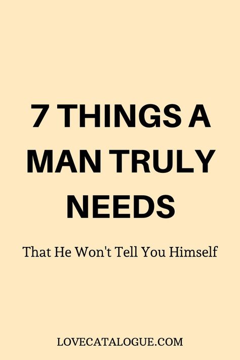 What Men Want in a Relationship, 7 Most Important Things Men Need in a Woman, relationship advice, and tips that will spice up your relationship and keep your heart secured #relationshiptips #relationshipadvice #relationshipideas #relationshipguide What A Women Needs From A Man Quotes Relationships, What Man Wants, How To Love A Man Tips, What Men Need From Women, What Do Women Want In A Man, Most Important Things In A Relationship, Make Your Man Feel Wanted, A Woman Needs To Feel Wanted, Relationship Help Tips